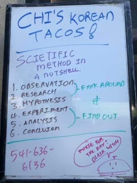 Whiteboard at Chi's with a joke about the scientific method